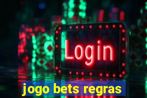 jogo bets regras