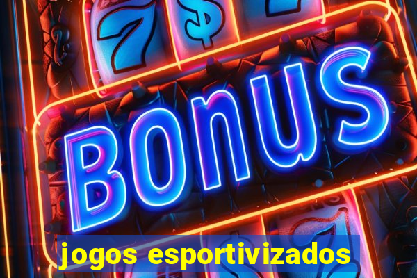 jogos esportivizados