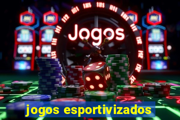 jogos esportivizados