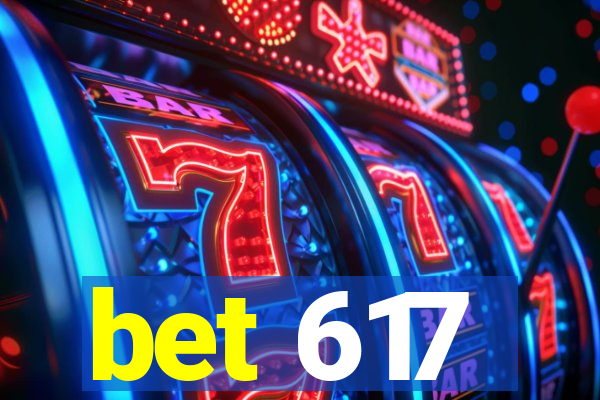 bet 617