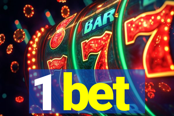 1 bet