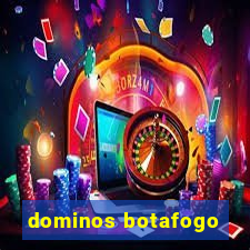 dominos botafogo