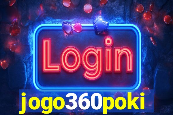 jogo360poki