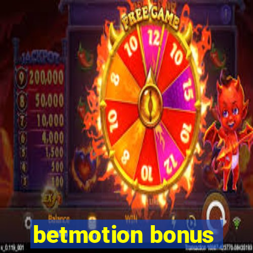 betmotion bonus