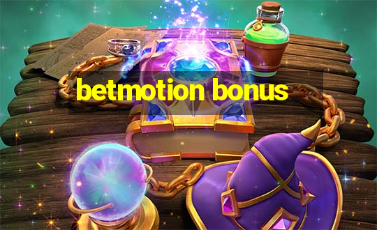 betmotion bonus