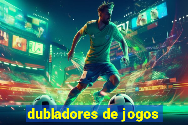 dubladores de jogos