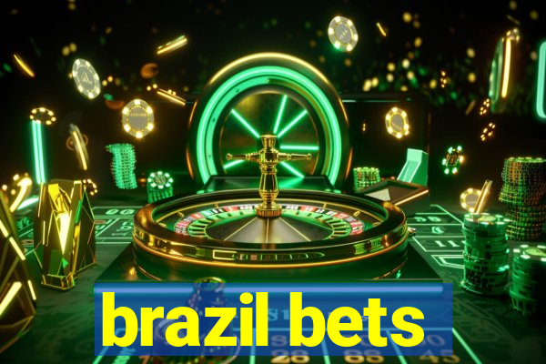 brazil bets