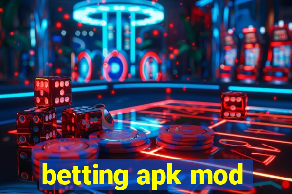 betting apk mod