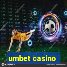 umbet casino