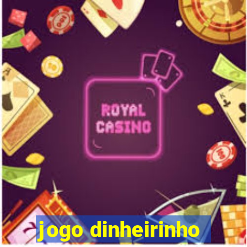 jogo dinheirinho