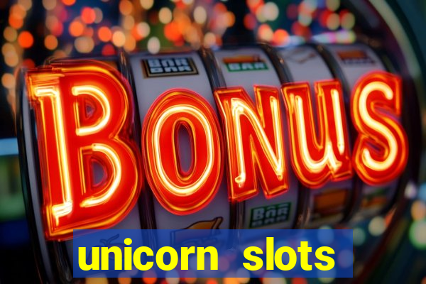 unicorn slots casino 777 game