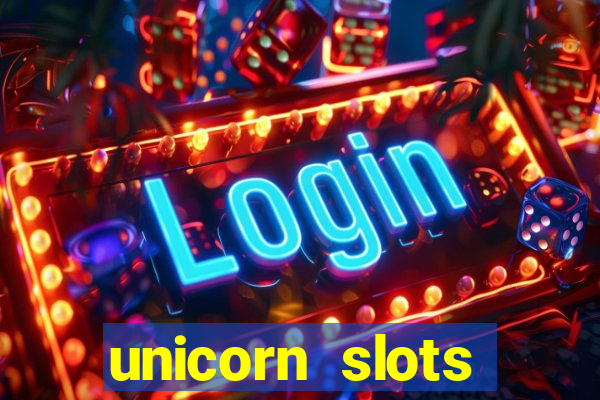 unicorn slots casino 777 game