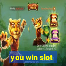 you win slot