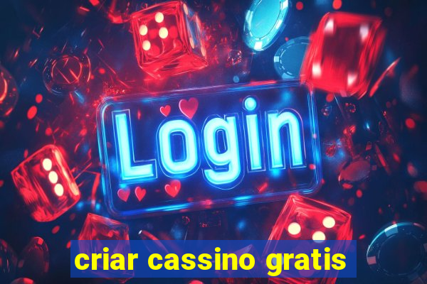 criar cassino gratis