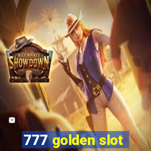 777 golden slot