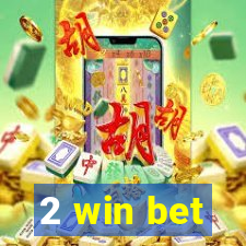 2 win bet