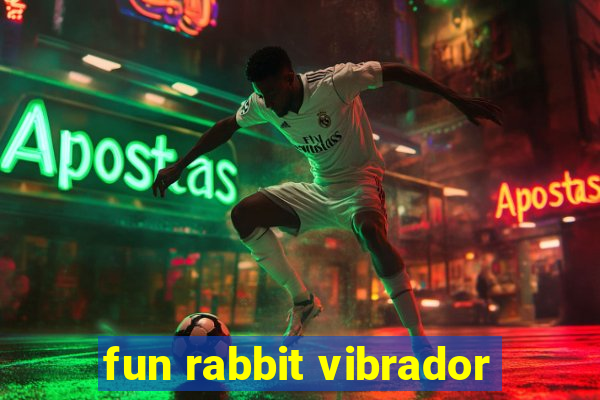 fun rabbit vibrador