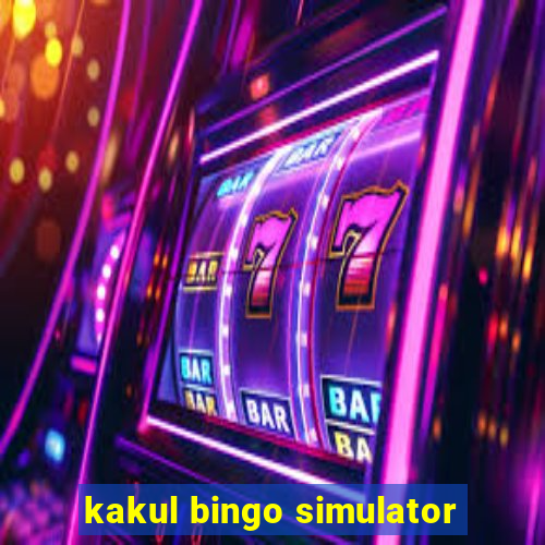 kakul bingo simulator