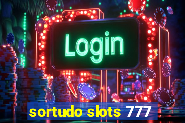 sortudo slots 777