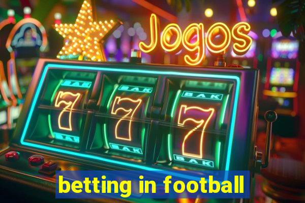 betting in football