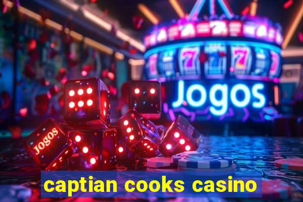 captian cooks casino