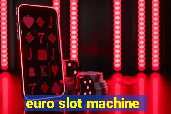 euro slot machine