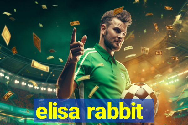 elisa rabbit