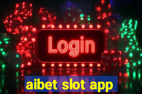 aibet slot app