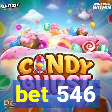 bet 546