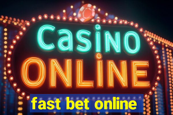 fast bet online