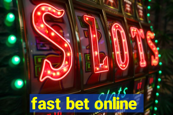 fast bet online