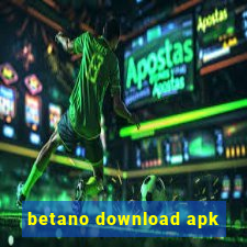 betano download apk