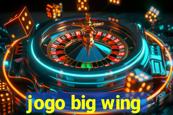 jogo big wing