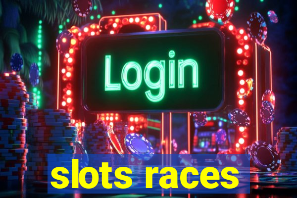 slots races