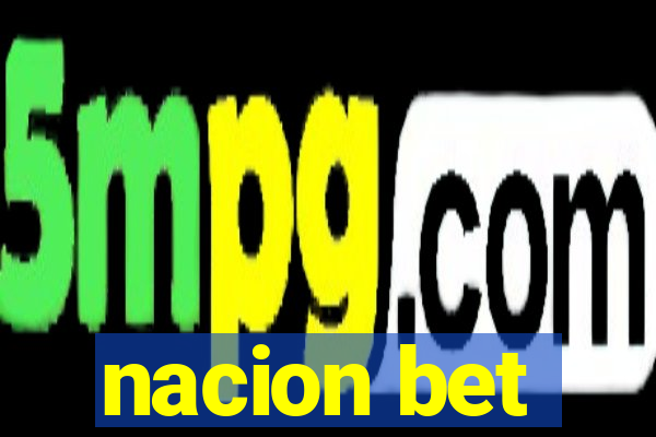 nacion bet