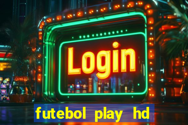 futebol play hd s茫o paulo