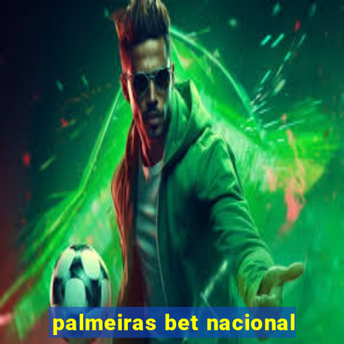 palmeiras bet nacional