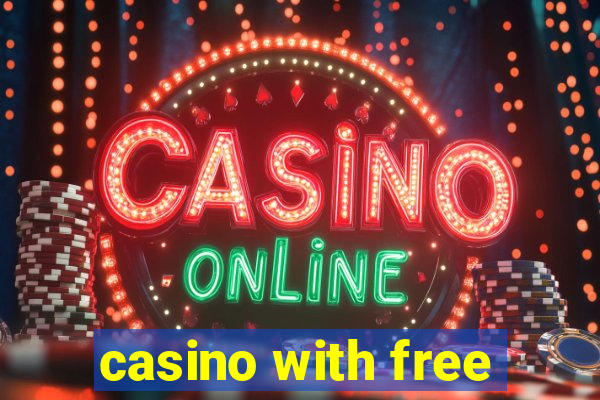 casino with free