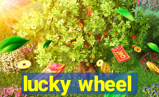 lucky wheel