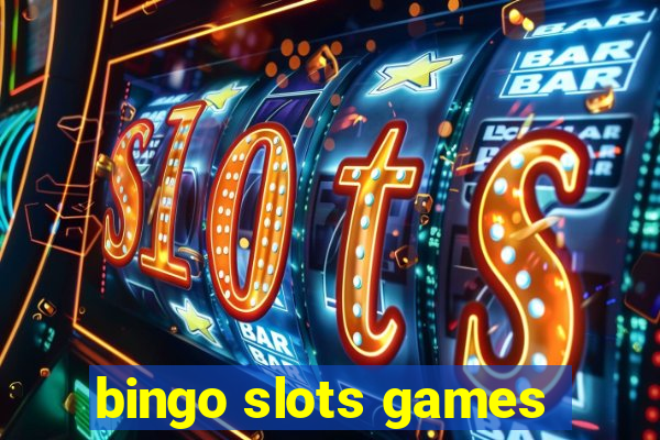 bingo slots games