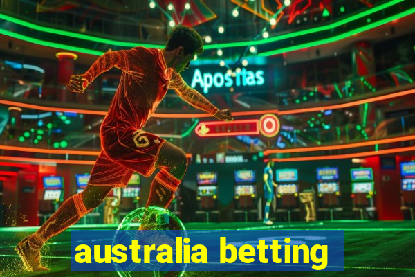 australia betting