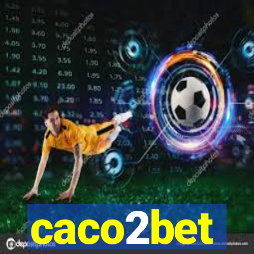 caco2bet