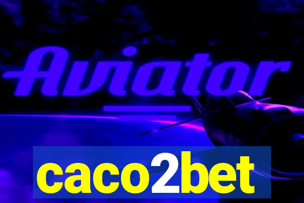 caco2bet