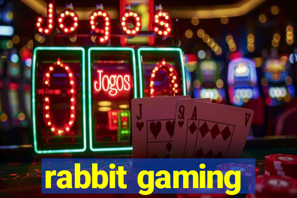 rabbit gaming