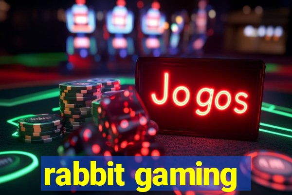 rabbit gaming