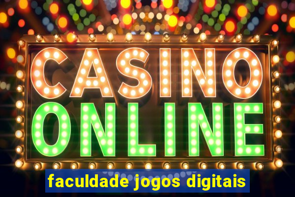 faculdade jogos digitais