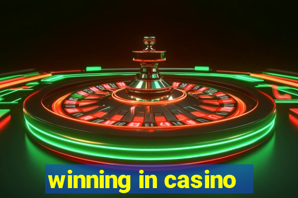 winning in casino