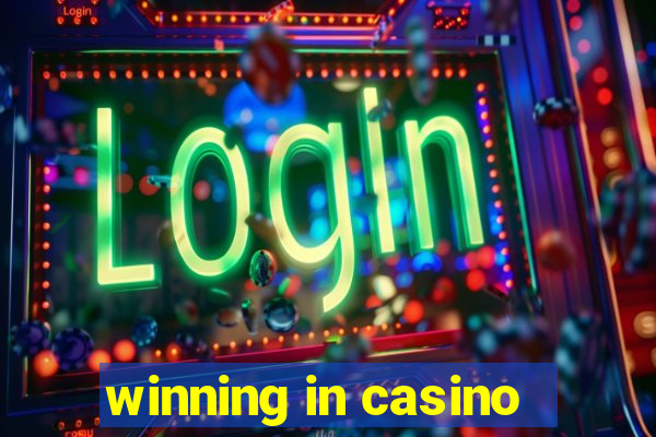 winning in casino