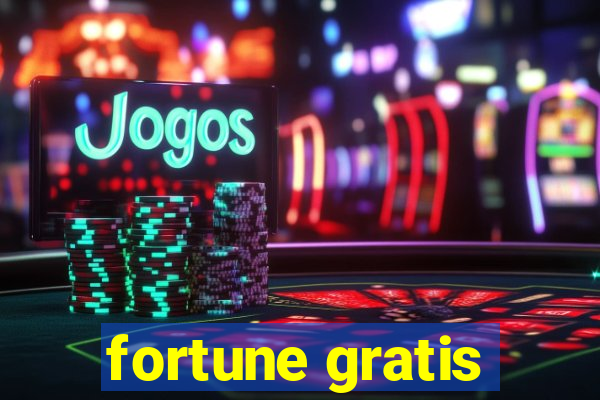 fortune gratis