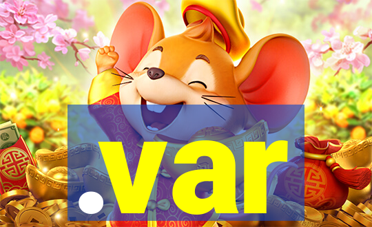 .var